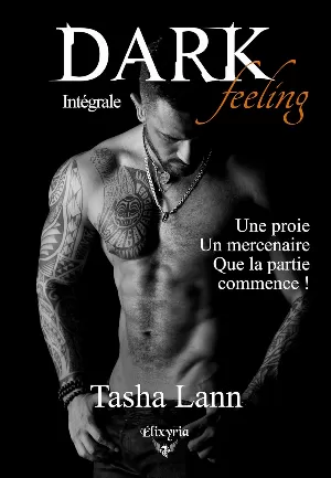 Tasha Lann – Dark Feelings : Intégrale